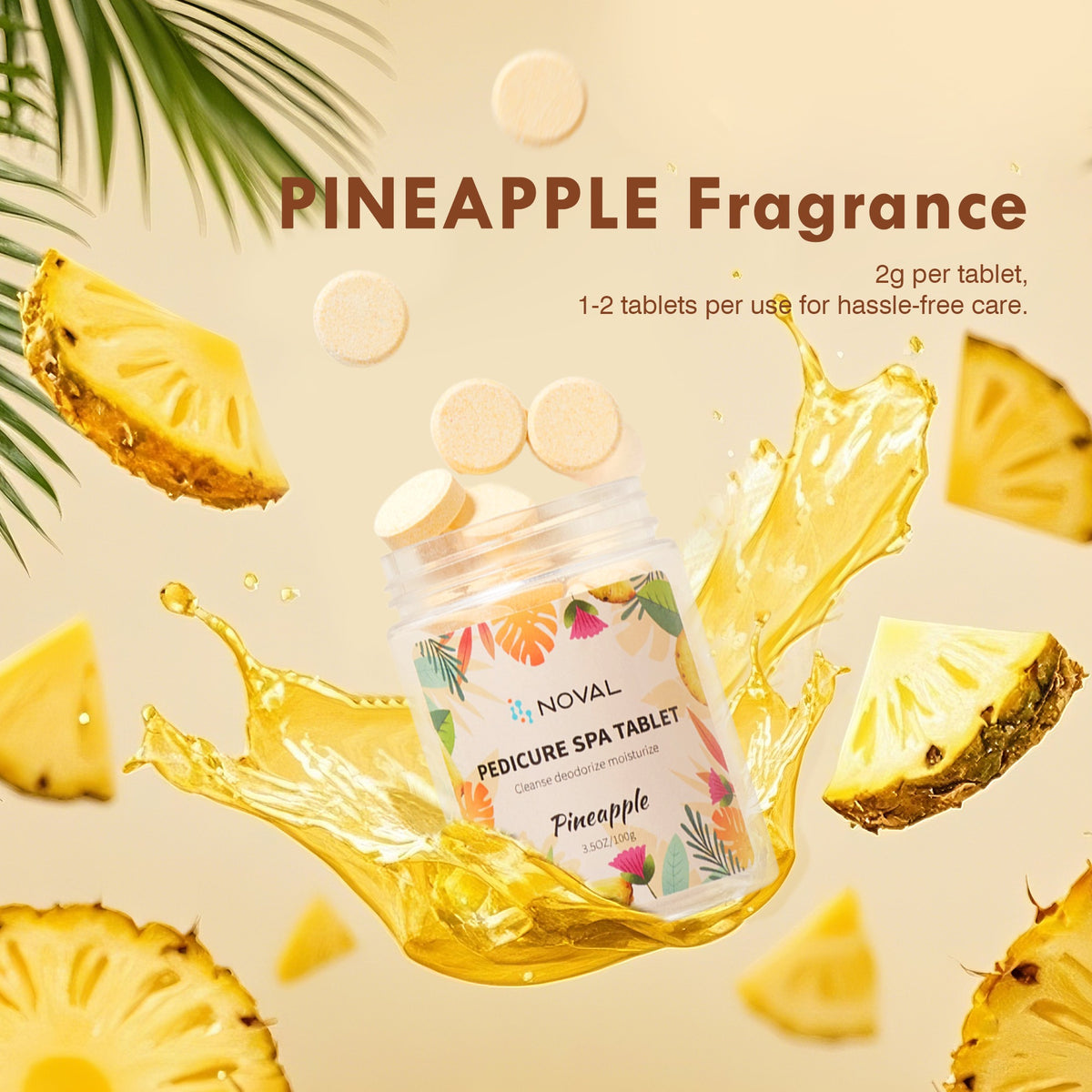 NOVAL pineapple pedicure spa tablets with pineapple fragrance presentation